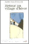 Retour au village d'hiver