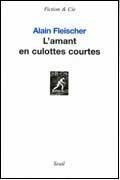 L'amant en culottes courtes