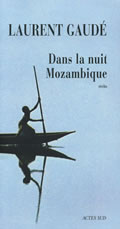 Dans la nuit Mozambique