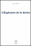 L'explosion de la durite